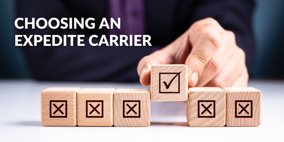 Choosing an Expedite Carrier